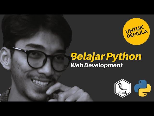 Tutorial Belajar Bikin Website Pake PYTHON Untuk Pemula Dari 0