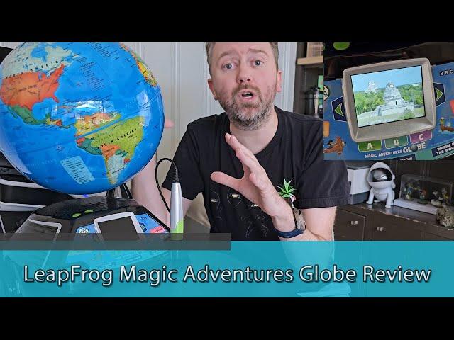 GREAT KID STEM TOY - LeapFrog Magic Adventures Globe Review