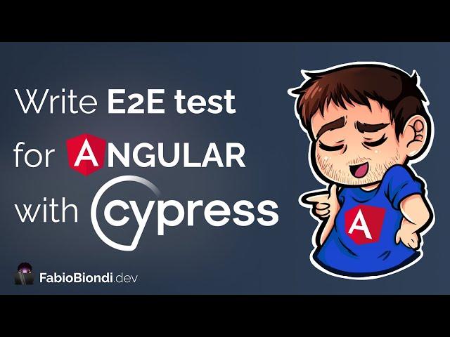 Write E2E tests for Angular (v.16) with Cypress (v.13)