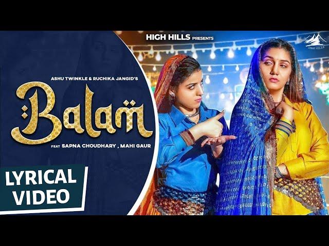 Balam (Official Video) | Sapna Choudhary | Mahi Gaur | Ruchika Jangid | New Haryanvi Song 2024