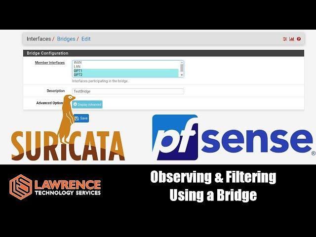 How To Setup A Transparent Bridge & Firewall With pfsense and Suricata