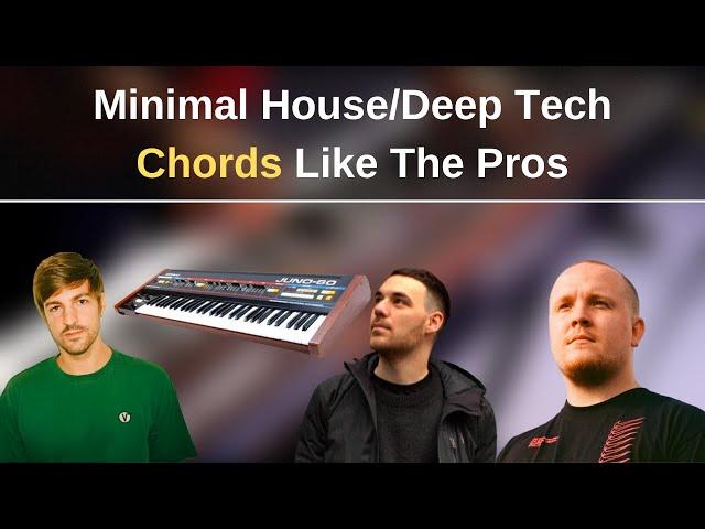 How To Create Minimal House / Deep Tech Chord Stabs Like The Pros