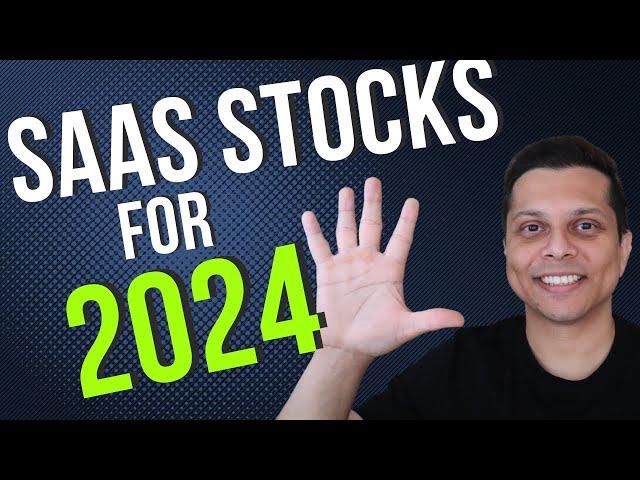 Top 5 SaaS Stocks for Explosive Growth in 2024: A Must-Watch Investor Guide