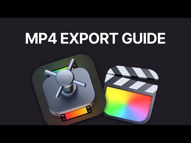 Exporting mp4 videos using Final Cut & Apple Compressor - 2024 Guide