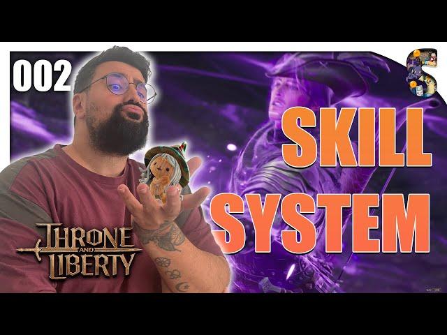 Das Skillsystem! Neue Ausrüstung und mehr! | Throne and Liberty #002