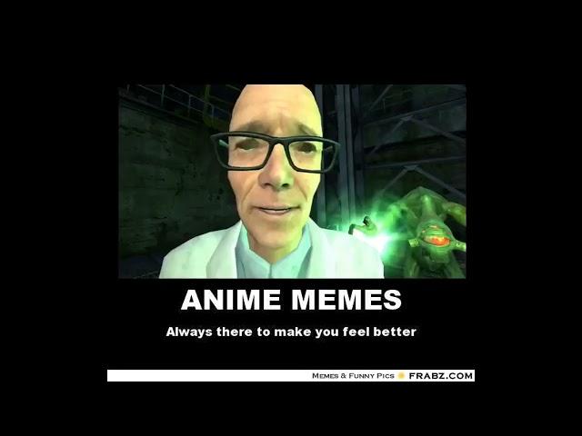 Funny anime Memes