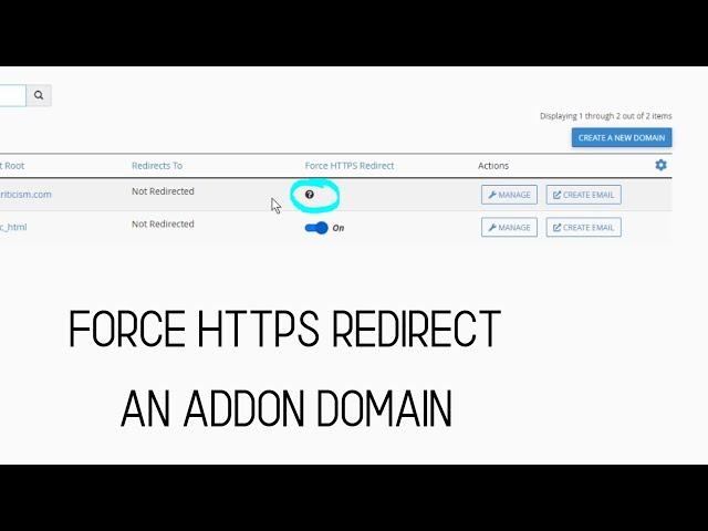 Enable HTTPS redirect on Addon Domain in cPanel