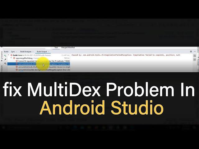 how to solve fix MultiDex Problem In Android Studio