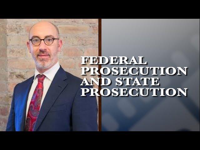 Federal Prosecution vs State Prosecution | Chicago Criminal Defense Attorney | Gal Pissetzky