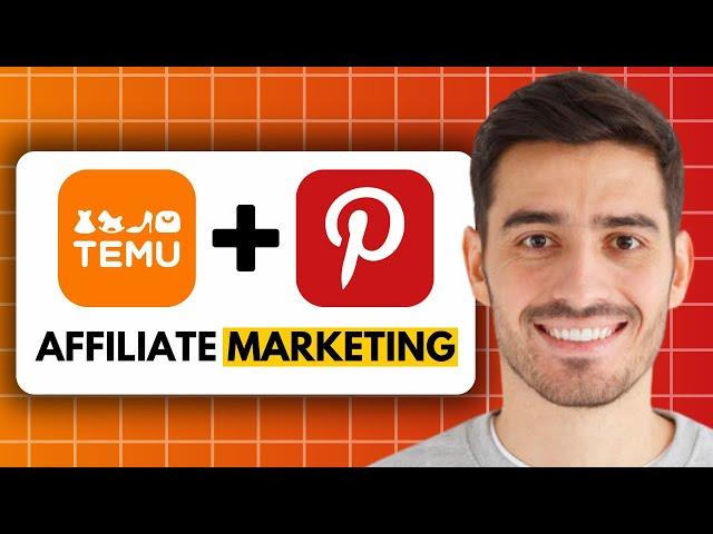 Temu + Pinterest Affiliate Marketing (2025)