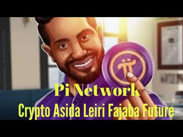 Pi Network | Crypto asida leiri fajaba future | Miningi opportunity.