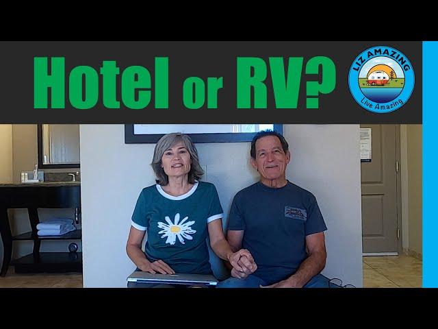 Hotel vs. RV | Which is cheaper? | RV Life Pros and Cons | Cost Comparisons