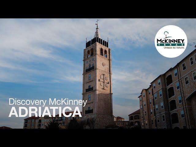 Discover McKinney: Adriatica