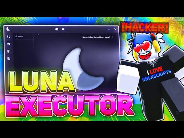 Roblox Exploit LUNA Executor has UPDATED for FREE