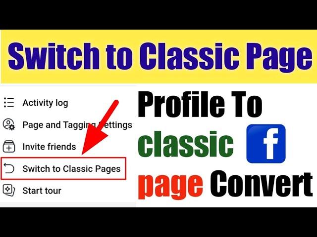 How to switch Back to Classic Facebook Page | Profile Type Page To Classic Page Convert (2023)