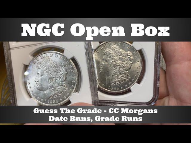 NGC Open Box - Guess The Grade - CC (& Other) Morgans Dollars -Date Runs, Grade Runs