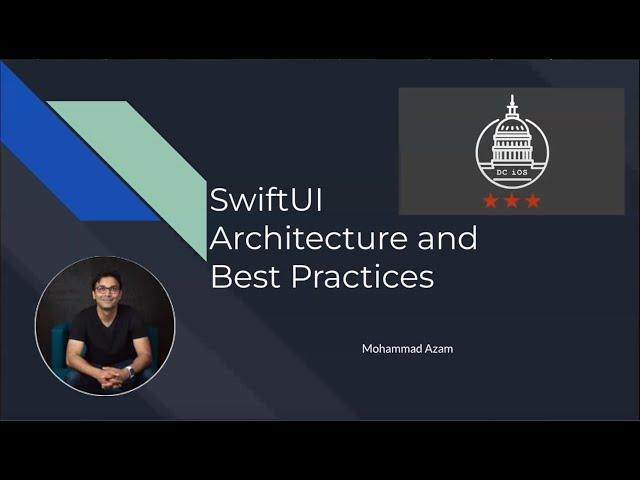 DC iOS: SwiftUI Architecture and Best Practices