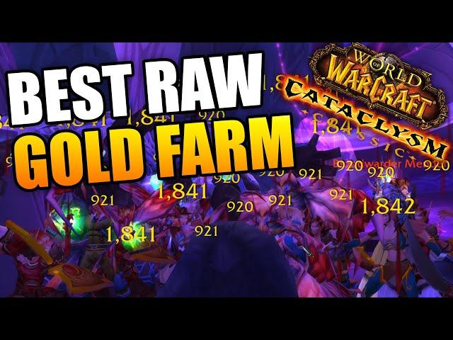 BEST RAW GOLD Farm in Cataclysm Classic