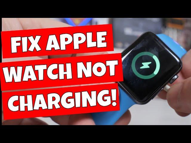 How To Fix Apple Watch Not Charging RED Lightning On Screen