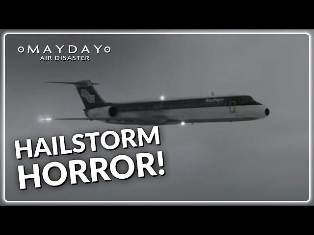 Hailstorm Plane Crash | Mayday Air Disaster