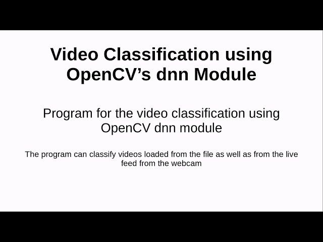 Video Classification using OpenCV's dnn Module