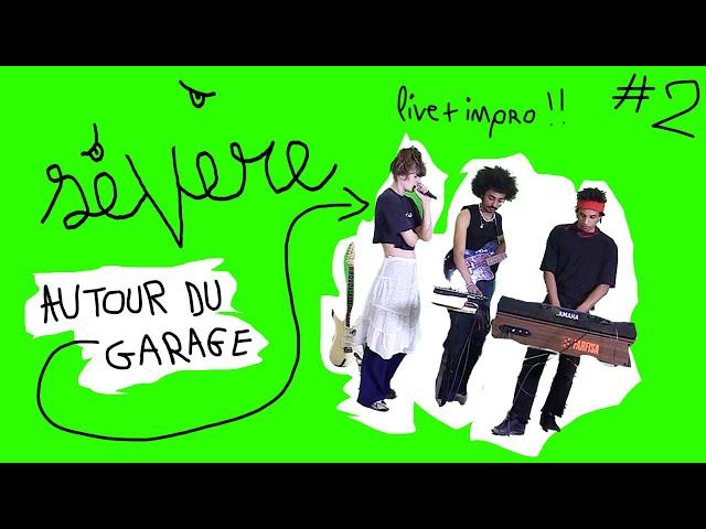 Crazy time with AUTOUR DU GARAGE live + impro - Sévère n°2