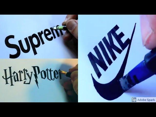 SATISFYING CALLIGRAPHY - FAMOUS LOGOS 2018 NIKE, SUPREME!!!