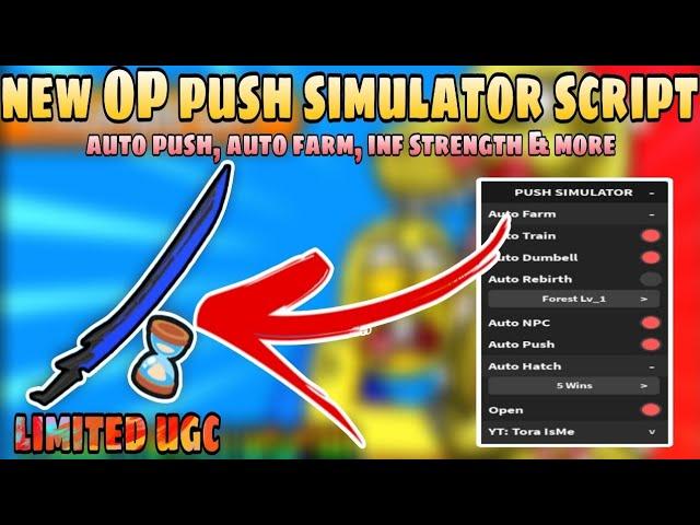 [FREE LIMITED UGC] OP Push Simulator Script | Inf Strength, Auto Train & More | Roblox Scripts