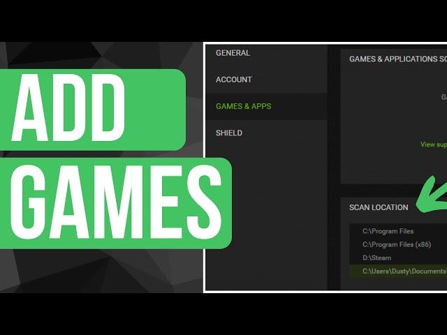 How To Add Games To Nvidia Geforce Experience Library - Full Guide