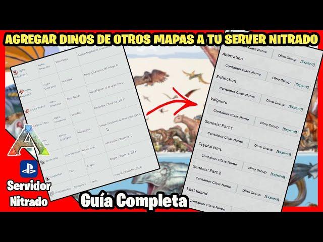 Como colocar DINOS de otros mapas a tu SERVIDOR NITRADO | PARTE 4