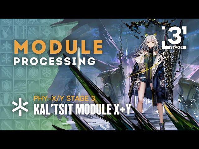 Kal'tsit Module X+Y Upgrade LV3 Showcase - Immutable