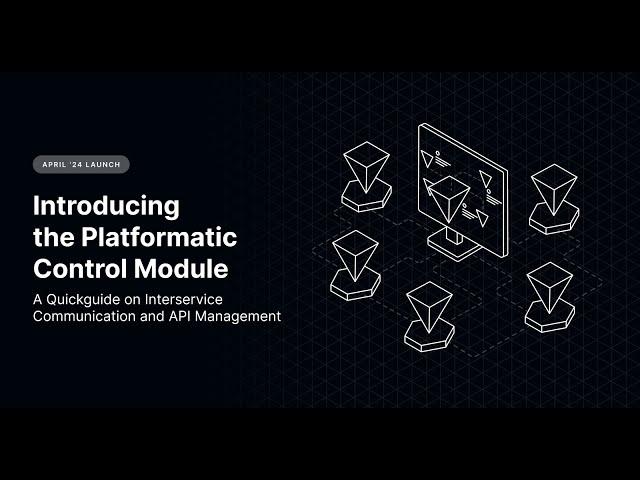 Introducing the Platformatic Control Module: A Deep Dive into our Runtime Management API