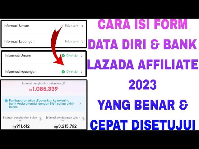 CARA ISI DATA DIRI & BANK LAZADA AFFILIATE PROGRAM AGAR CEPAT DISETUJUI 2023