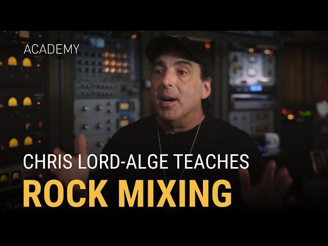 Learn Rock Mixing from Chris Lord-Alge 