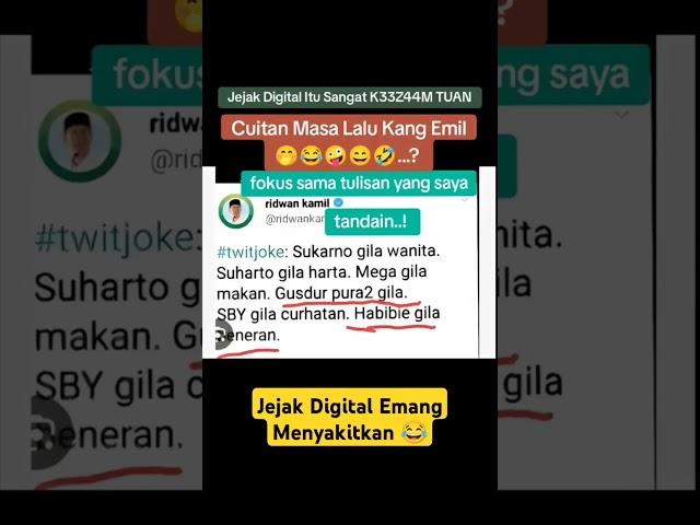 Jejak Digital Emang Menyakitkan Kawan, #jejakdigital #rekamjejak #kangemil #ridwankamil