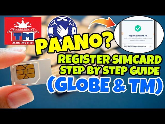 Paano mag register ng sim card globe and tm