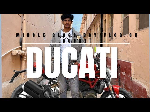 Ducati पे पहेली vloging .....️️ by (middle class boy)