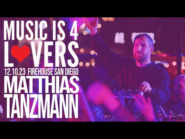 Matthias Tanzmann Live at Music is 4 Lovers [2023-12-10 @ Firehouse, San Diego] [MI4L.com]