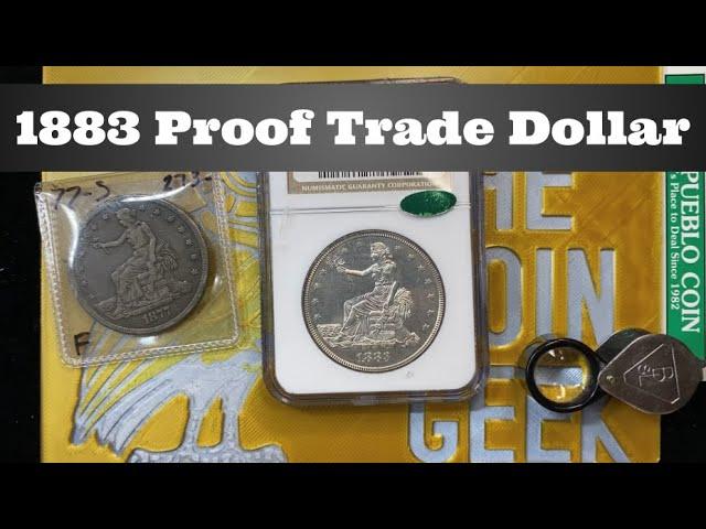 1883 Proof Trade Dollar