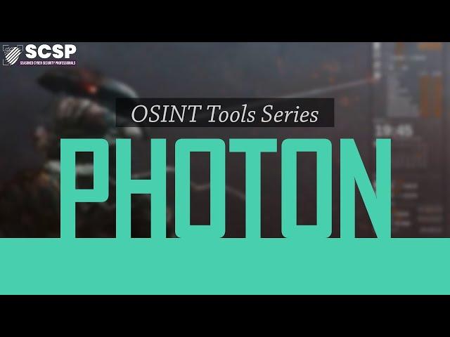 OSINT TOOL SERIES - Photon