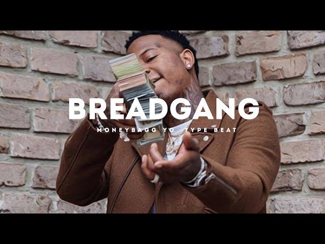 BreadGang(MoneyBagg Yo x Lil Baby Type Beat 2019)(Prod. by Jay Bunkin)