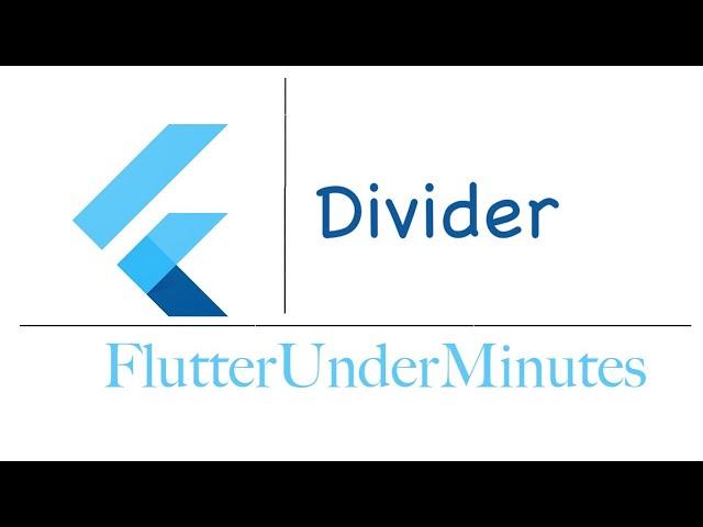 Divider | Flutter Under Minutes