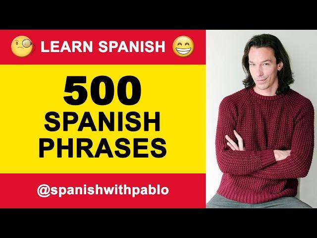500 Phrases in Spanish Tutorial, English to Castilian Spanish Lesson / Podcast.