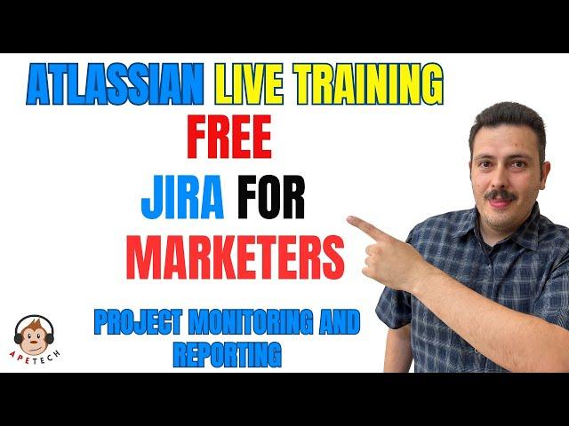 Project Monitoring and Reporting - Jira for Marketers