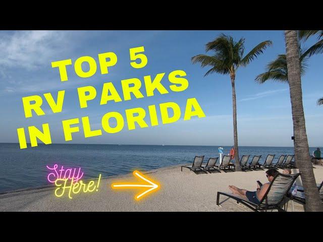 Best RV Parks in Florida: Our Top 5 Picks