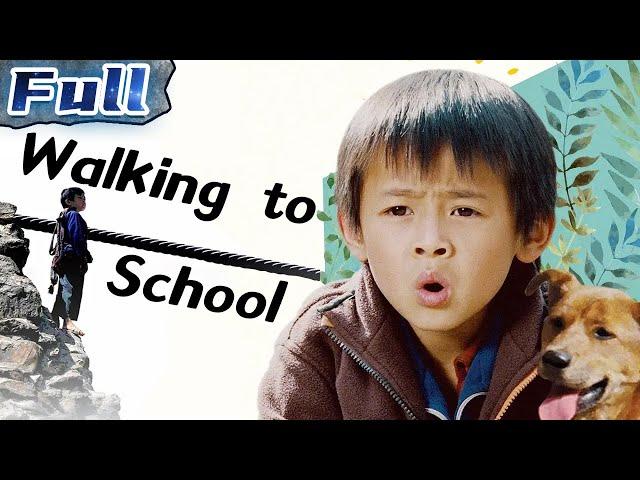 【ENG】Walking to School | Drama | Touching Movie | China Movie Channel ENGLISH