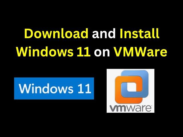 How to download and install Windows 11 on VMWare Workstation | Install Windows 11 on VMWare (2024)