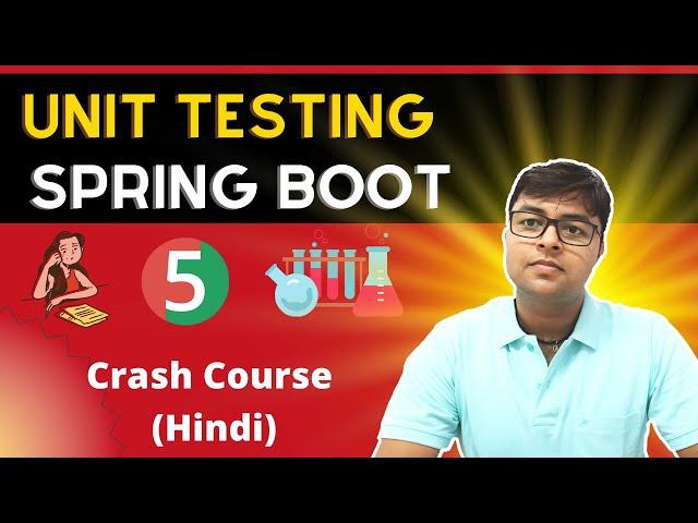 Unit Testing in Spring Boot Project in one video ||  Crash Course
