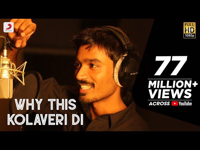 3 - Why This Kolaveri Di Video | Dhanush, Shruti Haasan | Anirudh Ravichandran