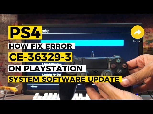 How to fix Ps4 CE-36329-3 System Software Update Error Fixed